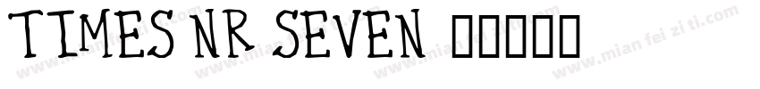 Times NR Seven字体转换